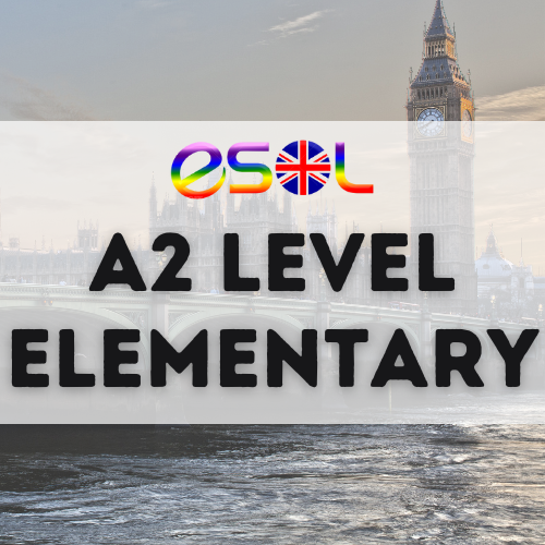 A2 Level - Elementary